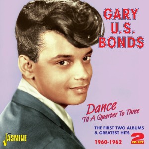 Bonds ,Gary U.S. - Dance Til A Quarter Three